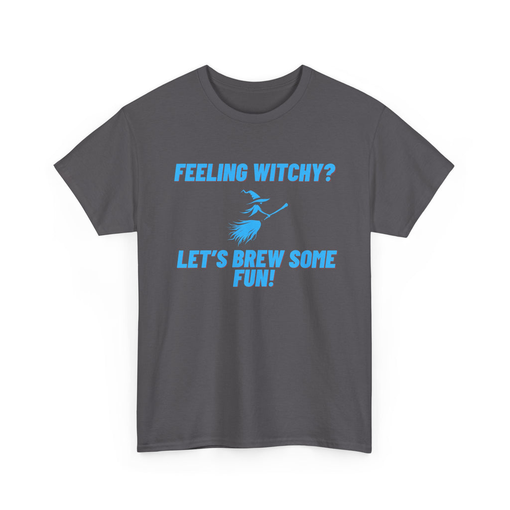 Witch Tshirt | Witchy Tee | Witch gift | Gifts for Witchy friends