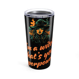 Mystical Witch Tumbler 20oz - Gift for Witch Lovers, Travel Mug, Stainless Steel Cup, Spooky Decor